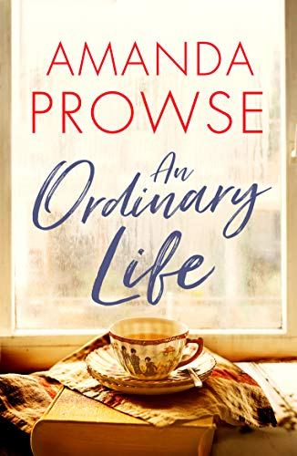 An Ordinary Life by @MrsAmandaProwse #bookreview @rararesources