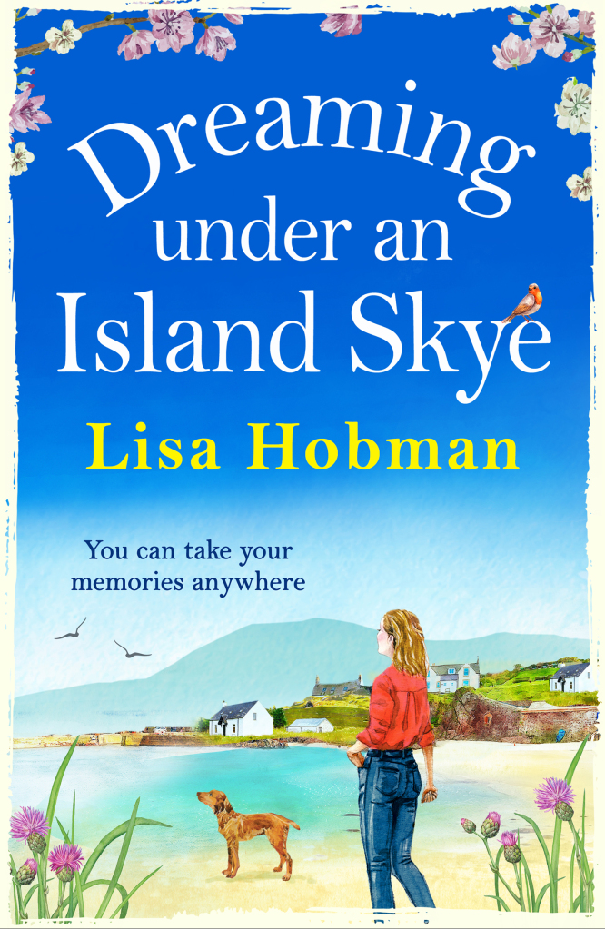 Dreaming Under an Island Skye by Lisa Hobman #bookreview @rararesources @LisaJHobmanAuth @BoldwoodBooks #boldwoodbloggers