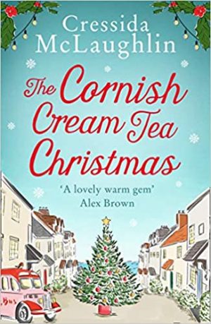 The Cornish Cream Tea Christmas by Cressida McLaughlin | Blog Tour Extract #CornishCreamTeaChristmas