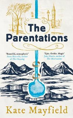 The Parentations – Kate Mayfield