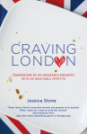 The perfect book for ChocolatePages. Food Food and more food. Book Review: Craving London. By Jessica Stone.