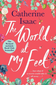 The World at My Feet by Catherine Isaac – extract