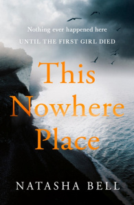 This Nowhere Place by Natasha Bell – review