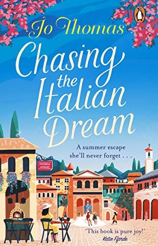 Chasing the Italian Dream by Jo Thomas #bookreview @jo_thomas01 @TransworldBooks
