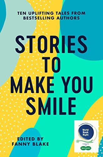 Stories to Make You Smile for #WorldBookNight #ReadingHour @WorldBookNight @readingagency @specsavers @SimonSchusterUK