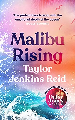 Malibu Rising by Taylor Jenkins Reid #bookreview @HutchinsonBooks