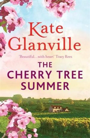 The Cherry Tree Summer by Kate Glanville | Publication Day | Extract | #TheCherryTreeSummer @AccentPress @kittyglanville