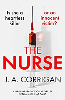 The Nurse by J A Corrigan | Blog Tour Book Review | #TheNurse