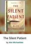 The Silent Patient by Alex Michaelides A Perfect book club read. Mini Review.