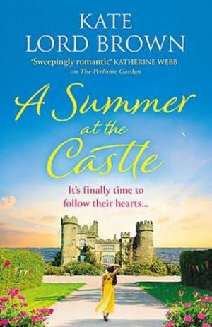 A Summer at the Castle – Kate Lord Brown | Guest Post | #ASummerAtTheCastle @katelordbrown @orionbooks