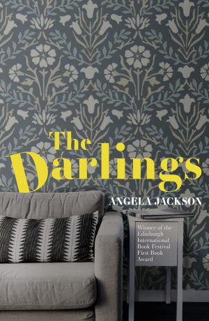The Darlings by Angela Jackson | Blog Tour Book Review | #TheDarlings | @AngelaJ @EyeAndLightning @damppebbles #damppebblesblogtours