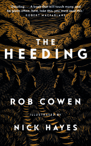 The Heeding by Rob Cowen, illustrated by Nick Hayes – review