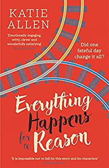 Everything Happens for a Reason by [Katie Allen]