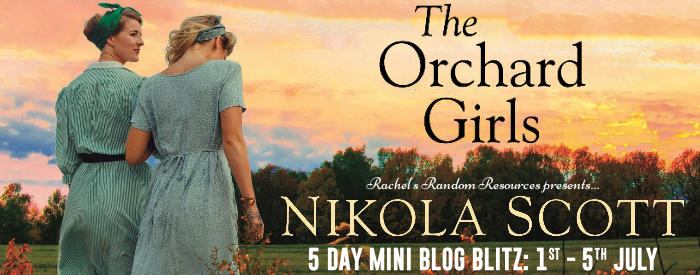 ShortBookandScribes #BookReview – The Orchard Girls by Nikola Scott #BlogBlitz