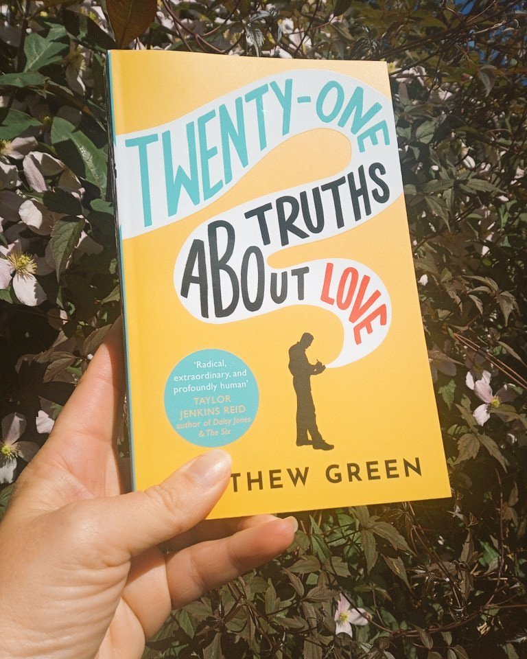 Twenty-One Truths About Love by Matthew Green #bookreview @matthewdicks @_francescabanks @PiatkusBooks
