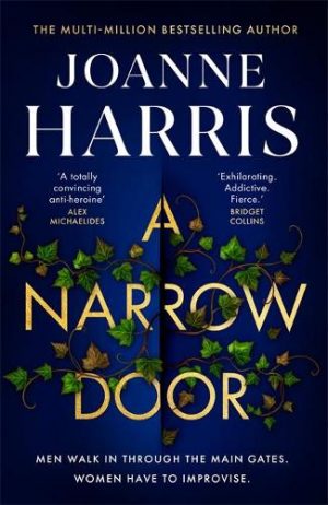 A Narrow Door by Joanne Harris | Book Review | #ANarrowDoor