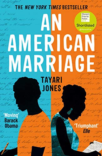 An American Marriage: WINNER OF THE WOMEN'S PRIZE FOR FICTION, 2019 by [Tayari Jones]