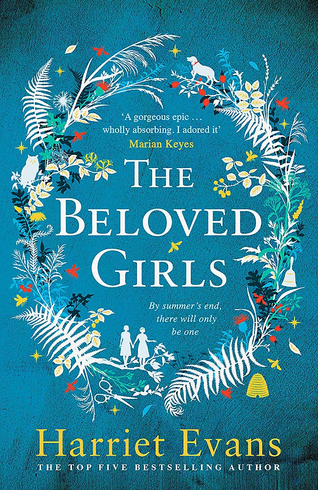 The Beloved Girls by Harriet Evans -#bookreview – @HarrietEvans @RandomTTours @Headlinepg