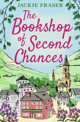 The Bookshop of Second Chances by Jackie Fraser #bookreview @muninnherself @SimonSchusterUK @TeamBATC