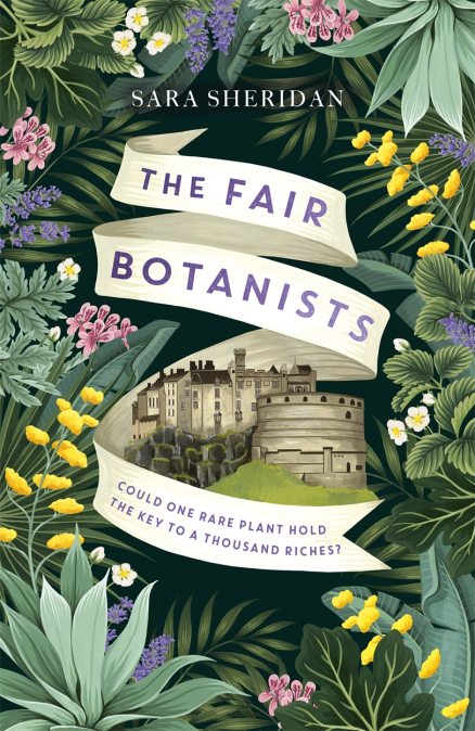 The Fair Botanists by Sara Sheridan #bookreview #HistoricalFiction @SaraSheridan @HodderBooks