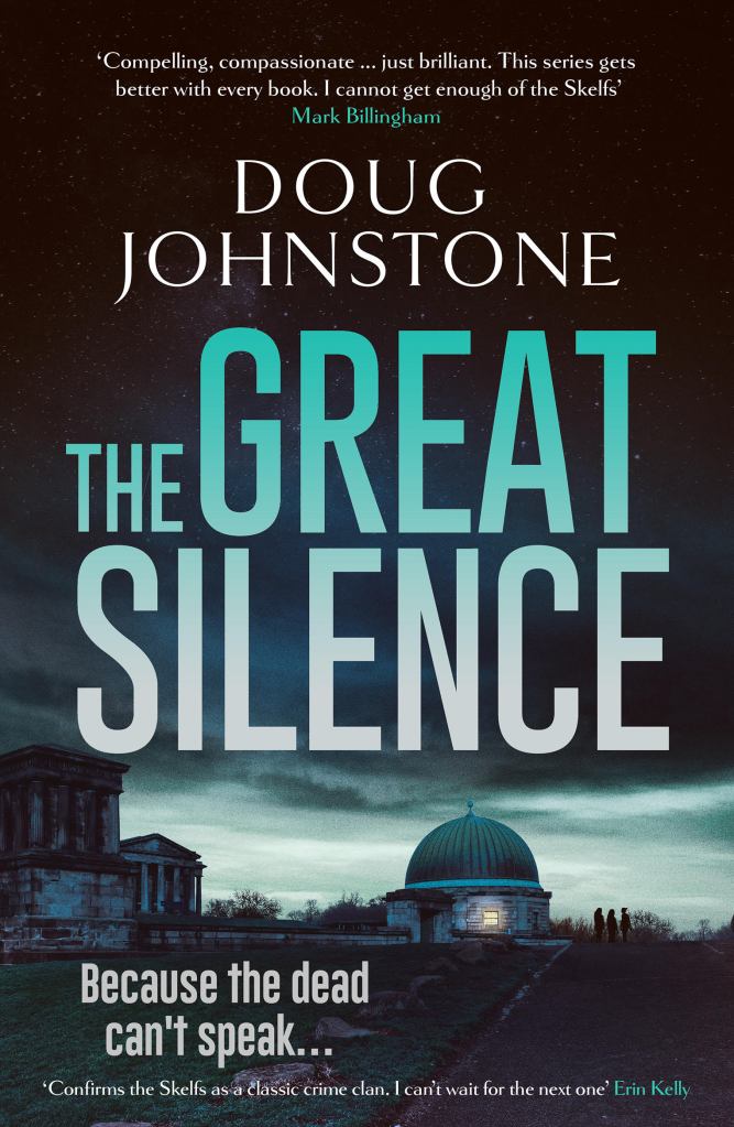 The Great Silence by Doug Johnstone #TheSkelfs #BookReview – @doug_johnstone @OrendaBooks @RandomTTours