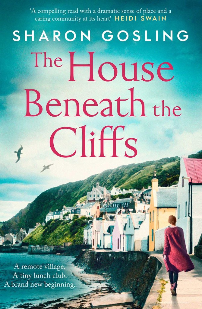 The House Beneath the Cliffs by Sharon Gosling #bookreview @sharongosling @SimonSchusterUK @RandomTTours