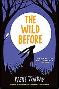 The Wild Before by Piers Torday – extract