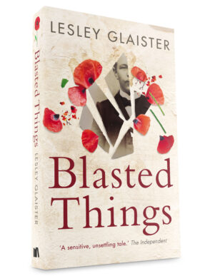 Blasted Things by Lesley Glaister #bookreview @SandstonePress @GlaisterLesley