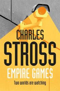 The Empire Games Trilogy by Charles Stross – giveaway