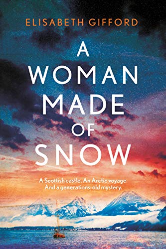 A Woman Made of Snow by Elisabeth Gifford #bookreview @elisabeth04liz @CorvusBooks