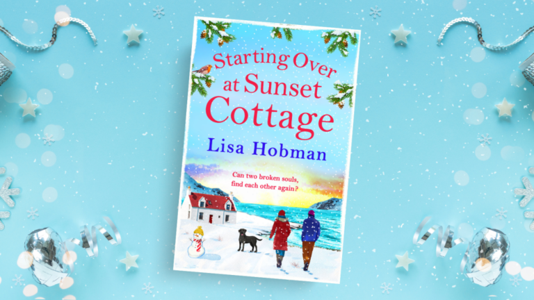 Starting Over at Sunset Cottage by Lisa Hobman #bookreview @rararesources @LisaJHobmanAuth @BoldwoodBooks #BoldwoodBloggers