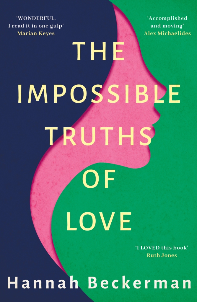 The Impossible Truths of Love by Hannah Beckerman #bookreview @hannahbeckerman @AmazonPub @fmcmassociates #ImpossibleTruths