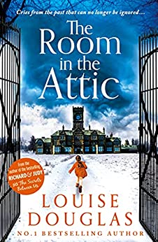 The Room in the Attic by Louise Douglas | Book Review | #TheRoomInTheAttic