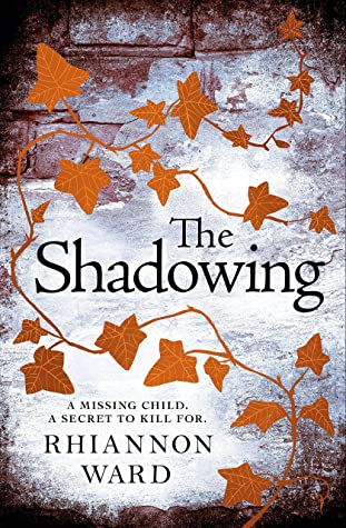 The Shadowing by Rhiannon Ward | Book Review | #TheShadowing | #HistoricalFiction