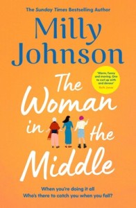 The Woman in the Middle by Milly Johnson – extract