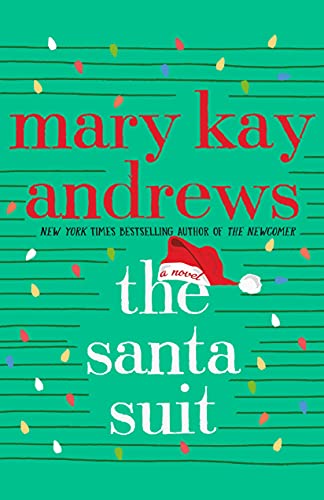 The Santa Suit: A Novel by [Mary Kay Andrews]