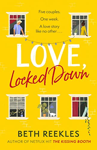 Love, Locked Down by Beth Reekles – #bookreview – @reekles @BooksSphere @LittleBrownUK – #LoveLockedDown