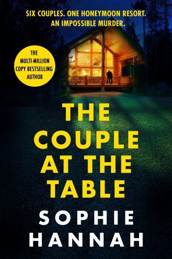 The Couple at the Table by Sophie Hannah | Book Review | #TheCoupleAtTheTable #CrimeFiction