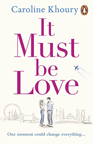 It Must be Love by Caroline Khoury | #bookreview | @carolinekauthor @centurybooksuk | #romanticfiction