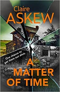 A Matter of Time by Claire Askew – review