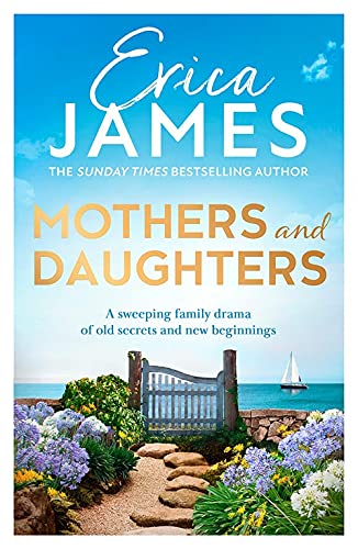 Mothers and Daughters by Erica James | #publicationday #bookreview | @TheEricaJames @HQStories