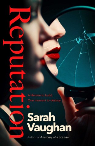 Reputation by Sarah Vaughan | Book Review #Reputation