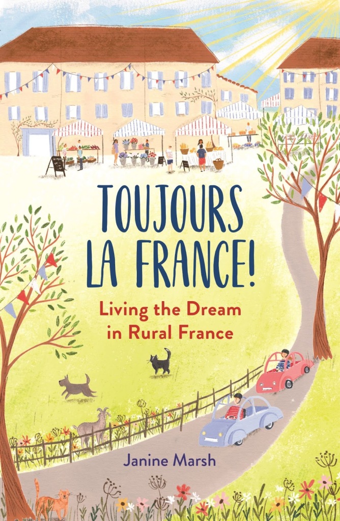 #Giveaway – #win a paperback copy of Toujours La France by Janine Marsh | @FrenchJanine @OMaraBooks | #rt before midnight 14/4/22