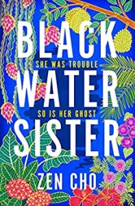 Black Water Sister by Zen Cho – giveaway