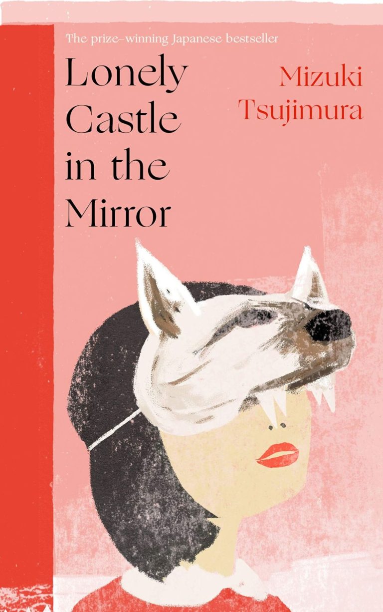 Lonely Castle in the Mirror Book Review
