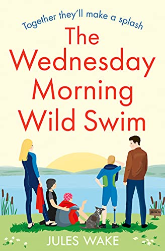 The Wednesday Morning Wild Swim by Jules Wake | #bookreview | @JulesWake @0neMoreChapter_