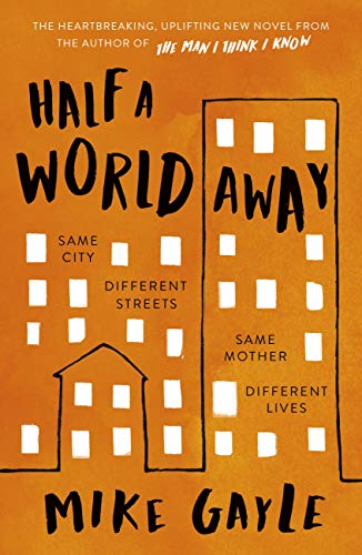 Half a World Away by Mike Gayle | #bookreview | @MikeGayle @hodderpublicity @hodderfiction