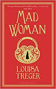 Nellie Bly: Ten Days a Madwoman by Louisa Treger – guest post and extract
