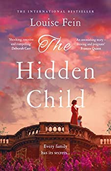 The Hidden Child by Louise Fein | #BookReview | @FeinLouise @AriaFiction @HoZ_Books @gray_books