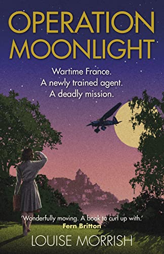 Operation Moonlight by Louise Morrish | #bookreview | @LouiseMorrish1 @CenturyBooksUK